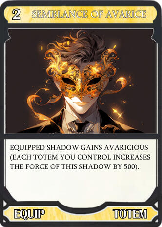 Semblance of Avarice card